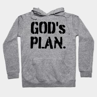 God's Plan Hoodie